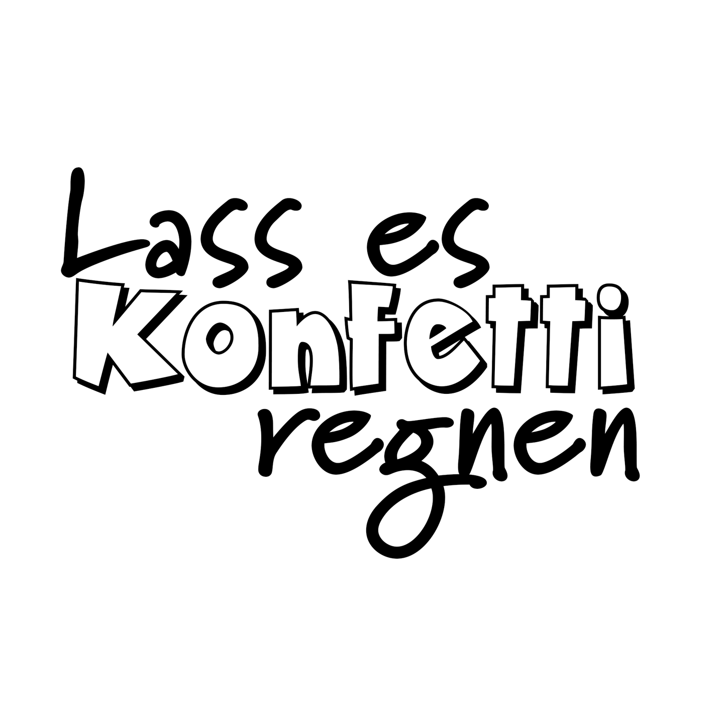 Bügelbild Groß | Lass es Konfetti regnen